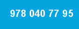 978 040 77 95